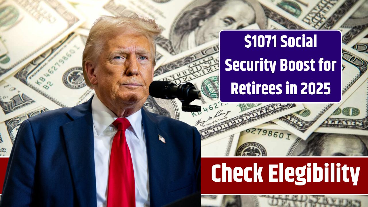 $1071 Social Security Boost for Retirees in 2025