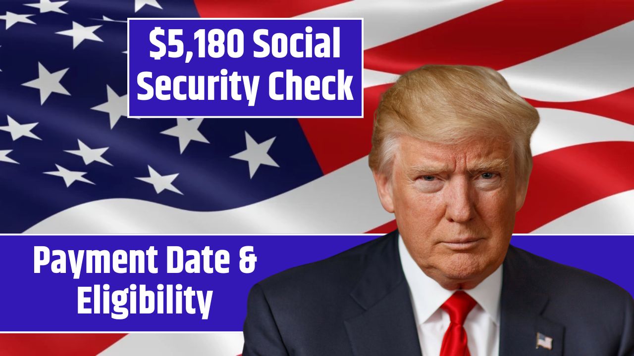 $5,180 Social Security Check