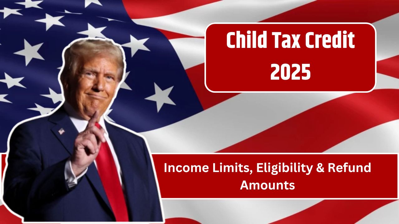 Child Tax Credit 2025