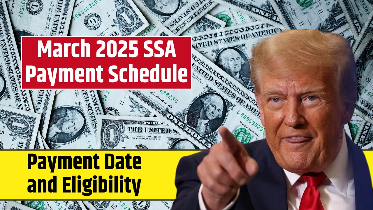 March 2025 SSA Payment Schedule