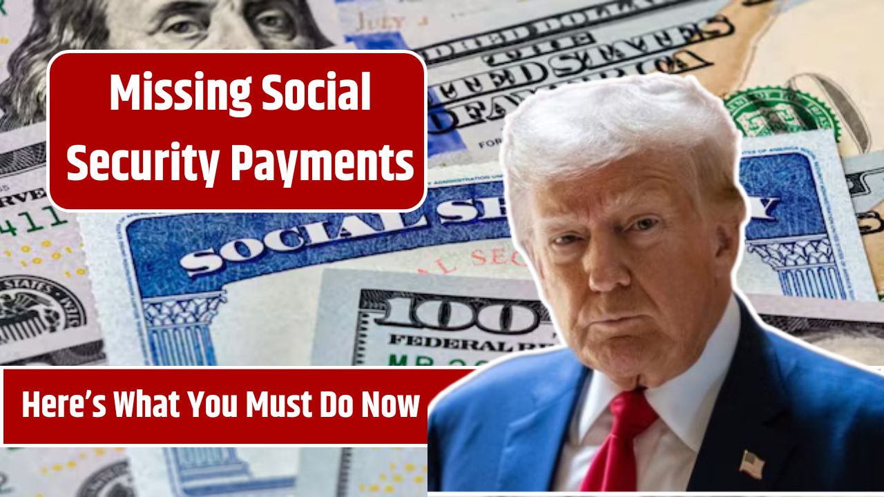 Missing Social Security Payments