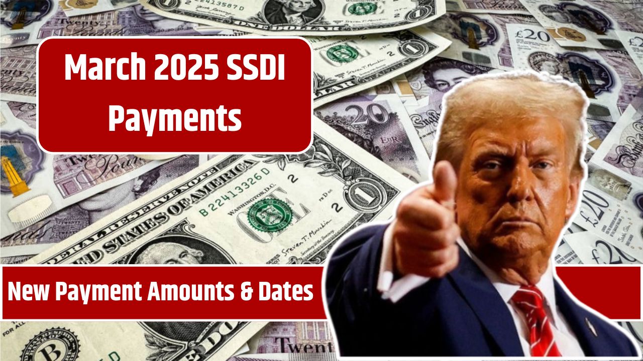 March 2025 SSDI Payments